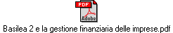 Basilea 2 e la gestione finanziaria delle imprese.pdf